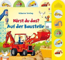 Hörst du das? Auf der Baustelle