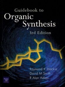 Guidebook to Organic Sythesis