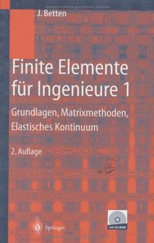 Finite Elemente für Ingenieure 1: Grundlagen, Matrixmethoden, Elastisches Kontinuum: Large Eddy Simulation of Flow Around a High Lift Airfoil : ... Fluid Mechanics and Multidisciplinary Design)