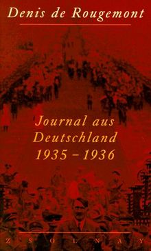 Journal aus Deutschland 1935 - 1936