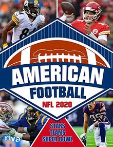 American Football: NFL 2020. Stars, Teams, Super Bowl