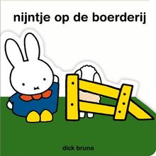 Nijntje op de boerderij / druk 1: voel- flapboek