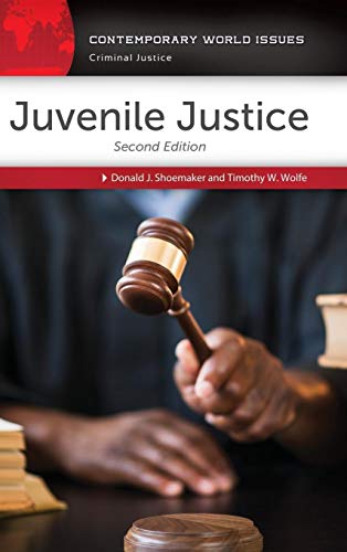 Juvenile Justice: A Reference Handbook (Contemporary World Issues)