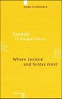 Where Lexicon and Syntax meet (Trends in Linguistics. Studies and Monographs [TiLSM], 135)