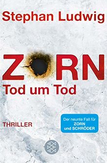 Zorn - Tod um Tod: Thriller