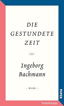 Salzburger Bachmann Edition: Die gestundete Zeit