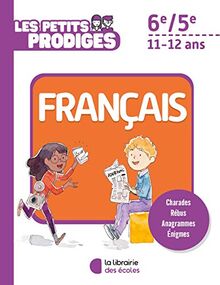 Les petits prodiges, français 6e, 5e, 11-12 ans