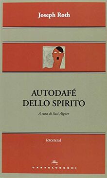 Autodafé dello spirito (Etcetera)