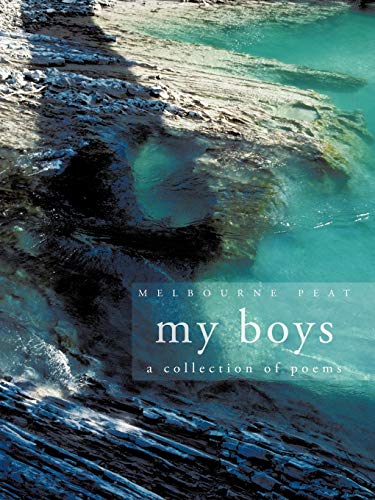 My Boys: a collection of poems