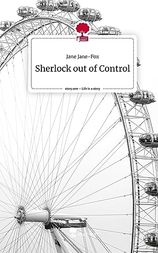 Sherlock out of Control. Life is a Story - story.one
