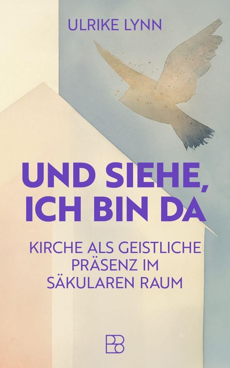 Und siehe, ich bin da