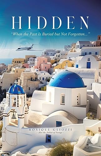 Hidden: When the Past Is Buried but Not Forgotten...
