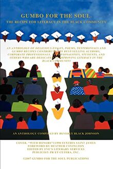 GUMBO FOR THE SOUL: THE RECIPE FOR LITERACY IN THE BLACK COMMUNITY