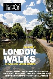 Time Out London Walks, Volume 2: 25 Walks by London Writers