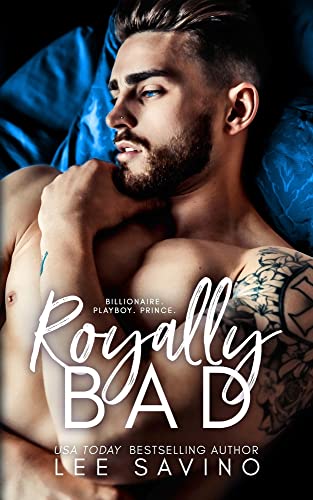 Royally Bad (Royally Wrong, Band 1)