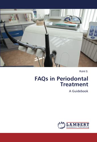 FAQs in Periodontal Treatment: A Guidebook