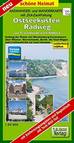 Radwander- und Wanderkarte mit Zick‑Zack‑Faltung Ostseeküsten-Radweg von Travemünde nach Ahlbeck: Entlang der Küste von Mecklenburg-Vorpommern über ... Insel Usedom. Maßstab 1:50000 (Schöne Heimat)