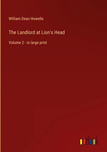 The Landlord at Lion's Head: Volume 2 - in large print