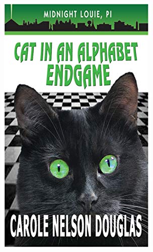 Cat in an Alphabet Endgame: A Midnight Louie Mystery (Midnight Louie Mysteries, Band 28)