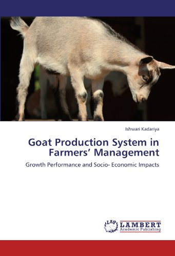 Goat Production System in Farmers’ Management: Growth Performance and Socio- Economic Impacts