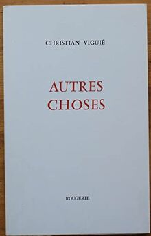 Autres choses : poèmes