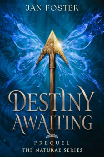 Destiny Awaiting: An enemies to lovers historical fantasy prequel set in the age of Henry V: A historical fantasy romance set in the age of Henry V (The Naturae Series)