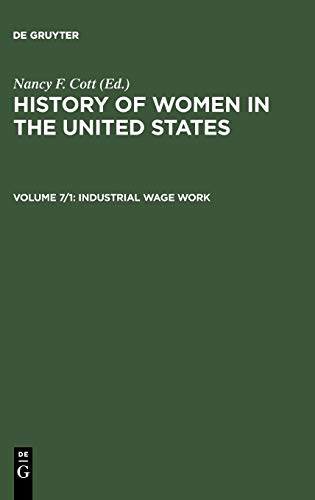 Industrial Wage Work (History of Women in the United States)