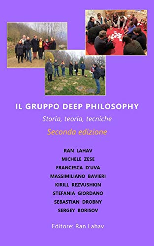Il Gruppo Deep Philosophy: Storia, teoria, tecniche