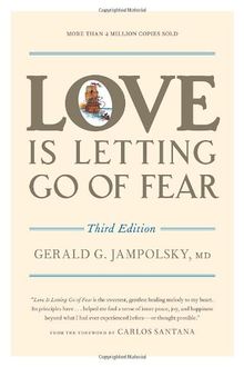 Love Is Letting Go of Fear, Third Edition