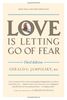 Love Is Letting Go of Fear, Third Edition