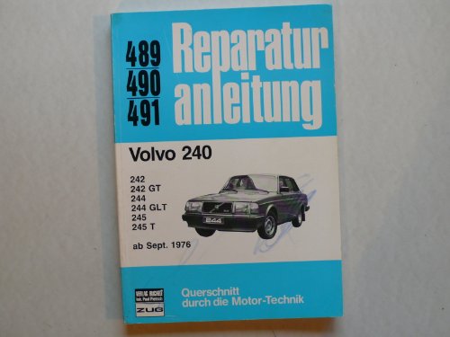Volvo 240 ab 09/1976 (Reparaturanleitungen)