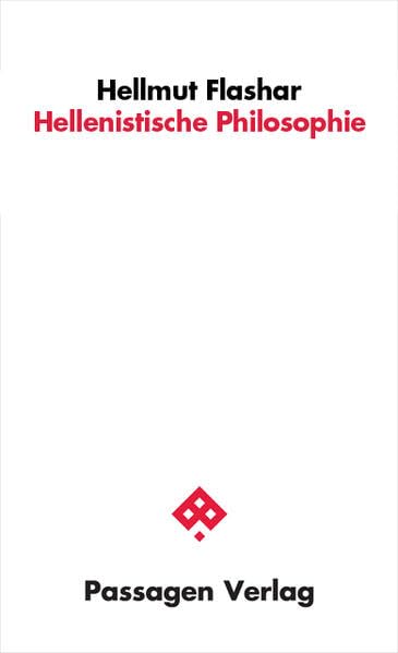 Hellenistische Philosophie - Hellmut Flashar Kartoniert (TB)