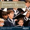 Johann Sebastian Bach: Johannes-Passion Bwv 245.1 (Erste Fassung 1724)
