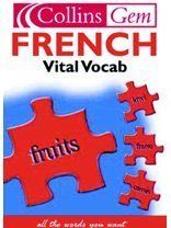 French Vital Vocabulary (Collins Gem)