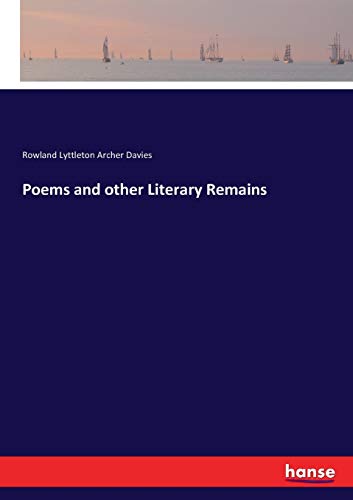 Poems and other Literary Remains