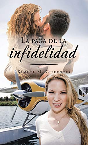 El Precio De La Infidelidad