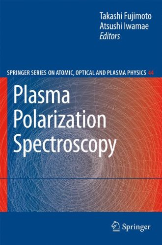 Plasma Polarization Spectroscopy (Springer Series on Atomic, Optical, and Plasma Physics)