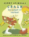 Crash - Das Leben ist Football