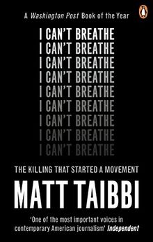 I Can't Breathe: The Killing that Started a Movement