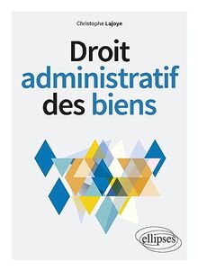 Droit administratif des biens