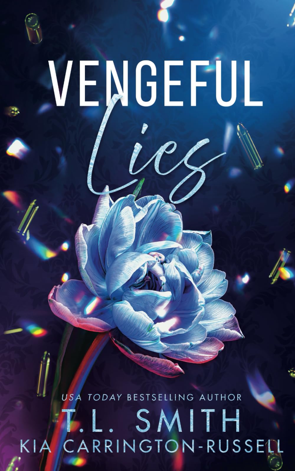 T.L. Smith Vengeful Lies