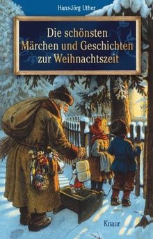 Die schönsten Märchen und Geschichten zur Weihnachtszeit