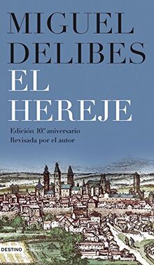 El hereje (Áncora & Delfín)