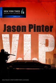V.I.P. von Jason Pinter | Buch | Zustand gut