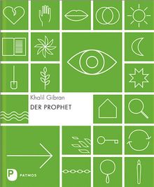 Der Prophet - Übersetzt von Ursula Assaf. Gestaltet von Janne Holzmüller