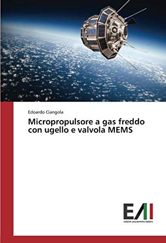 Micropropulsore a gas freddo con ugello e valvola MEMS