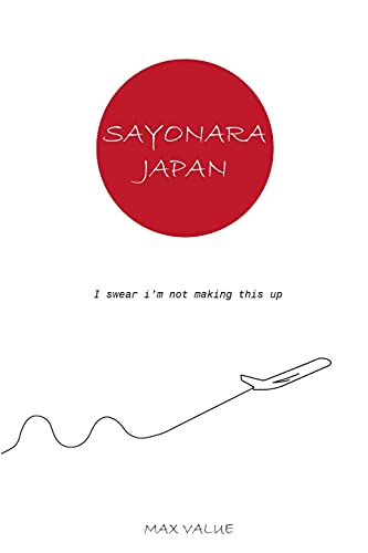 Sayonara Japan