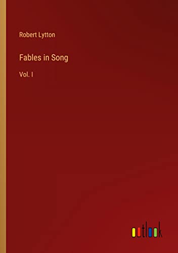 Fables in Song: Vol. I
