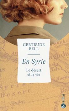 En Syrie : le désert et la vie