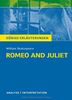 Königs Erläuterungen: Romeo and Juliet - Romeo und Julia: Textanalyse und Interpretation mit ausführlicher Inhaltsangabe und Abituraufgaben mit Lösungen